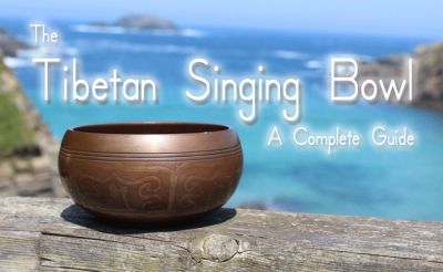 The-Tibetan-Singing-Bowl-Guide